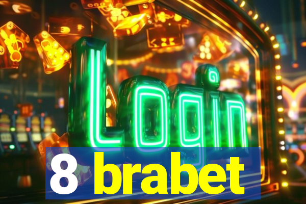 8 brabet