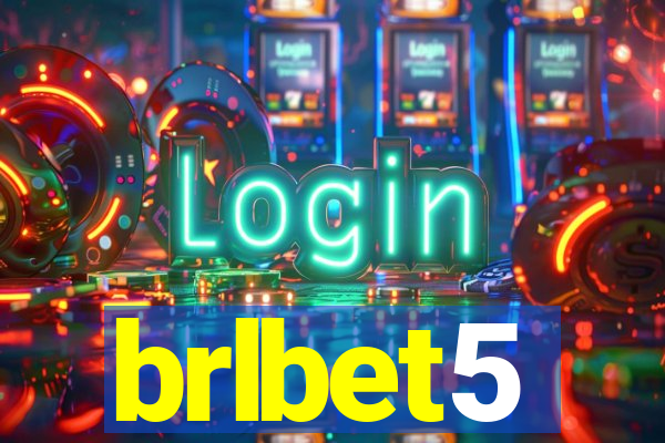 brlbet5