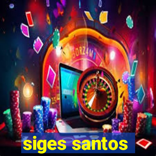 siges santos