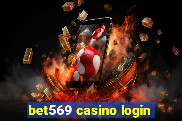 bet569 casino login