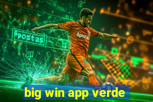 big win app verde