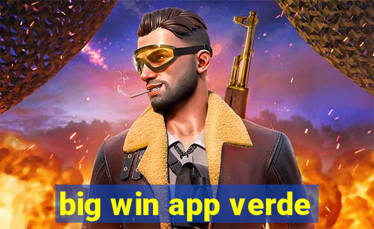 big win app verde