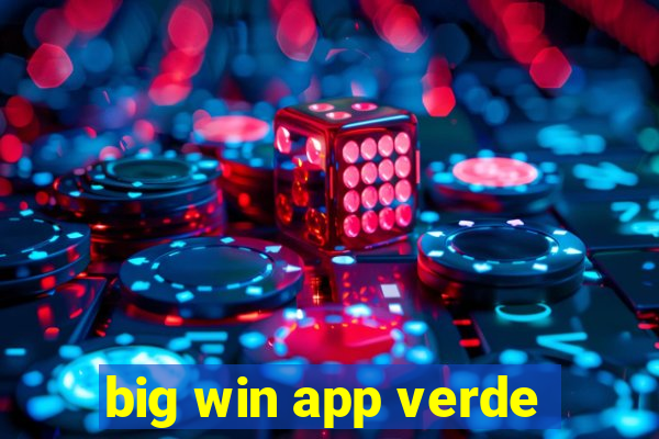 big win app verde