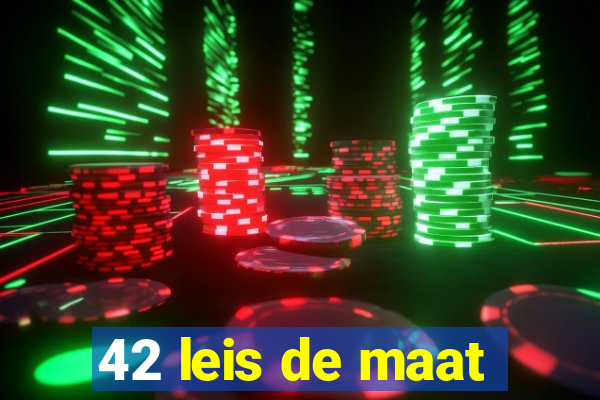 42 leis de maat