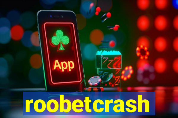 roobetcrash