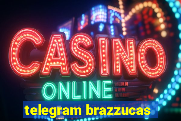 telegram brazzucas