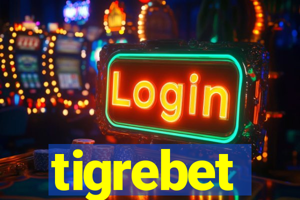 tigrebet