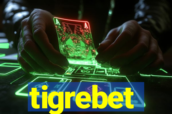 tigrebet