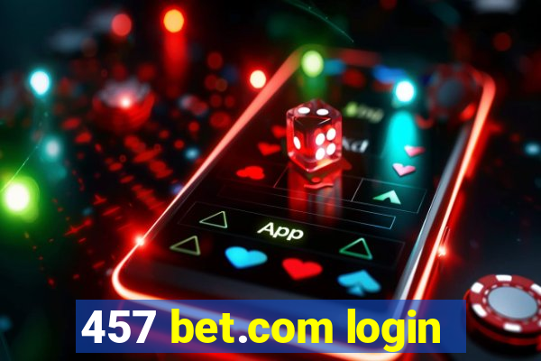 457 bet.com login