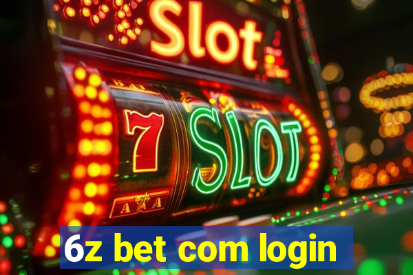 6z bet com login