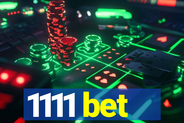 1111 bet