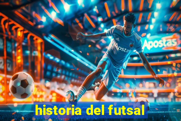 historia del futsal