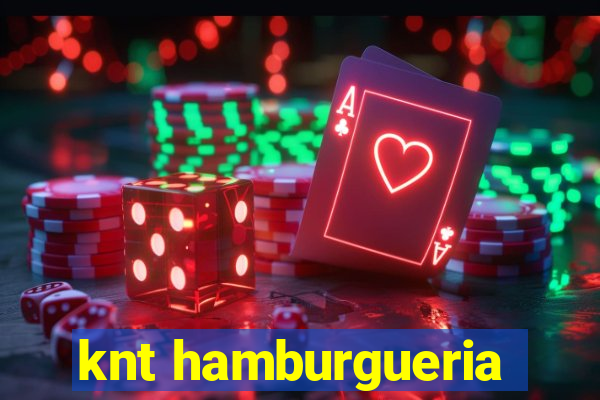 knt hamburgueria