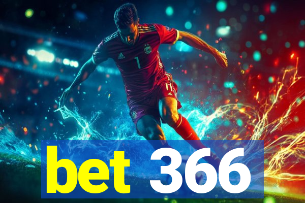 bet 366