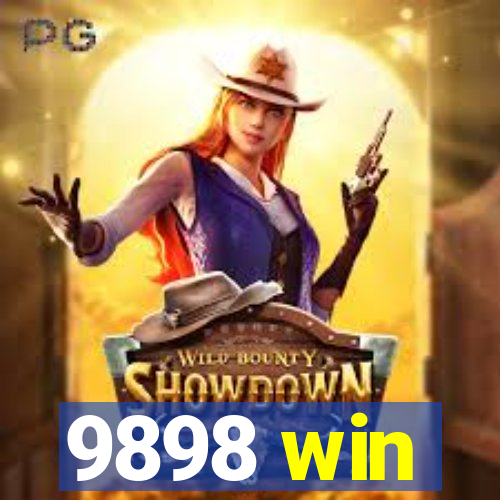 9898 win