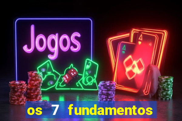 os 7 fundamentos da umbanda