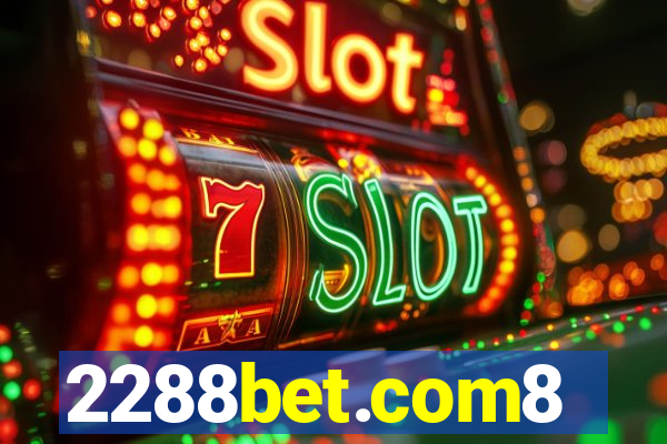 2288bet.com8