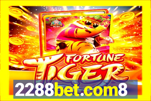 2288bet.com8