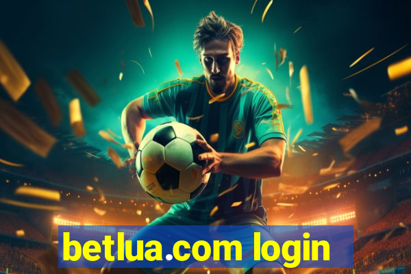 betlua.com login