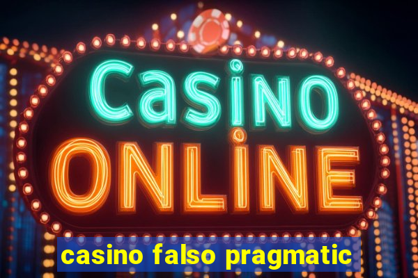 casino falso pragmatic