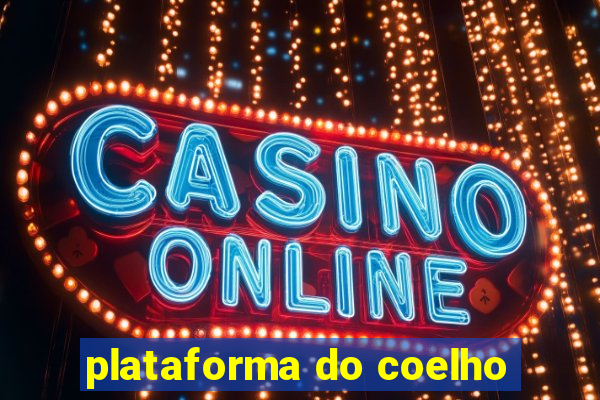 plataforma do coelho