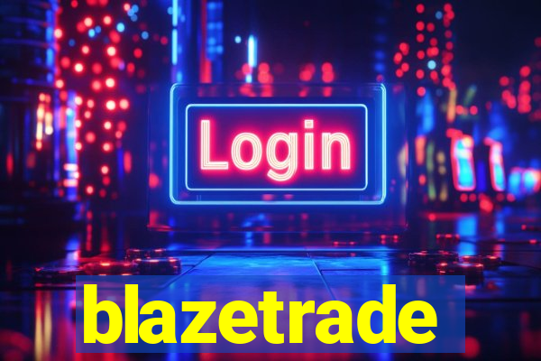 blazetrade