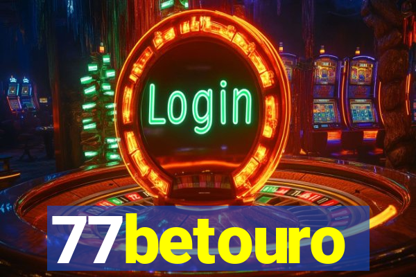 77betouro