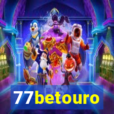 77betouro