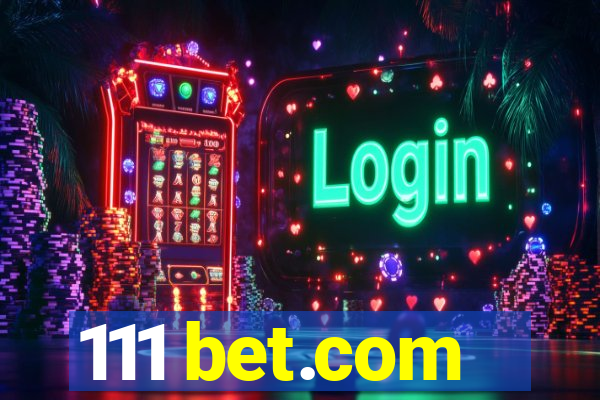 111 bet.com