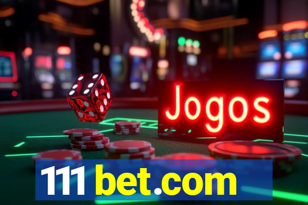 111 bet.com