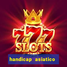 handicap asiatico 0.0 -0.5 bet365