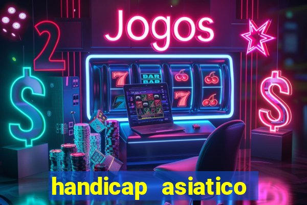 handicap asiatico 0.0 -0.5 bet365