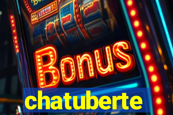 chatuberte