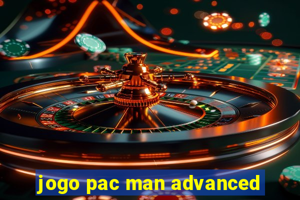 jogo pac man advanced