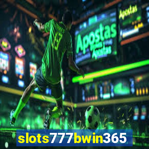 slots777bwin365