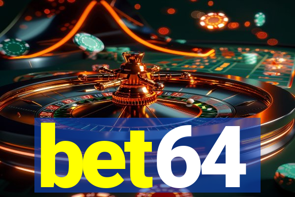 bet64