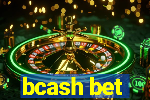 bcash bet