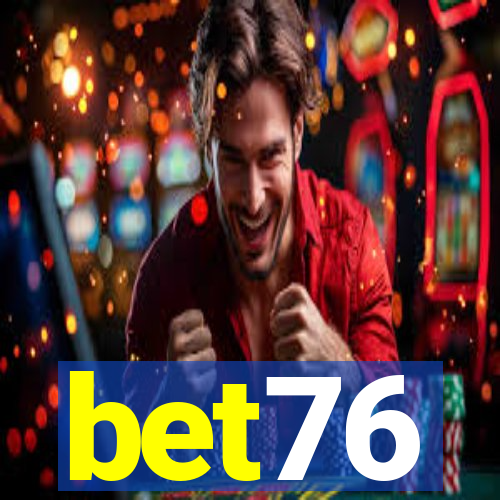 bet76