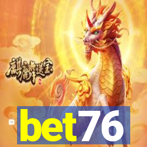 bet76