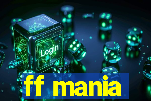 ff mania