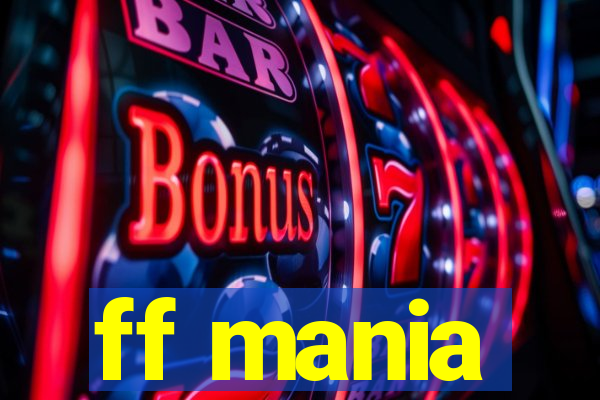 ff mania