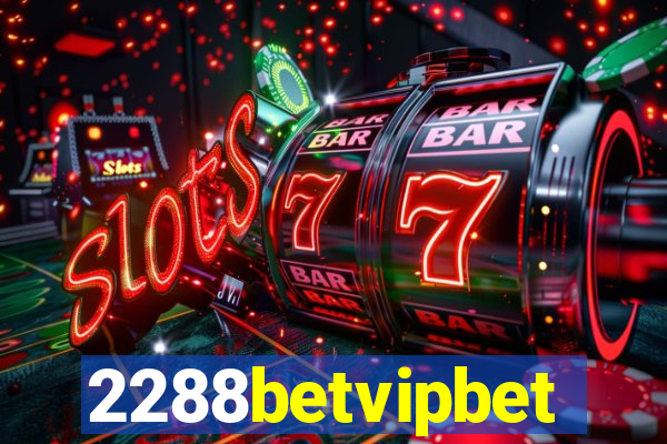 2288betvipbet