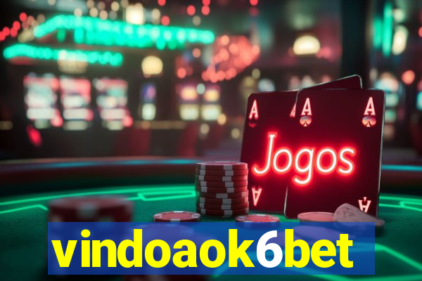 vindoaok6bet