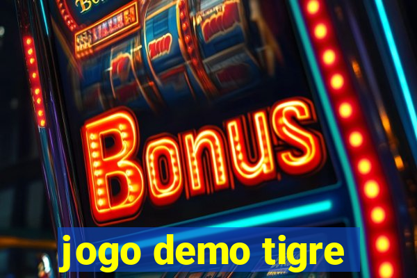 jogo demo tigre