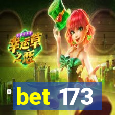 bet 173