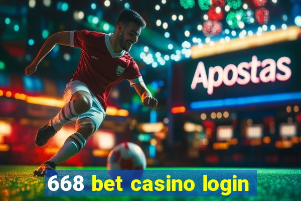 668 bet casino login