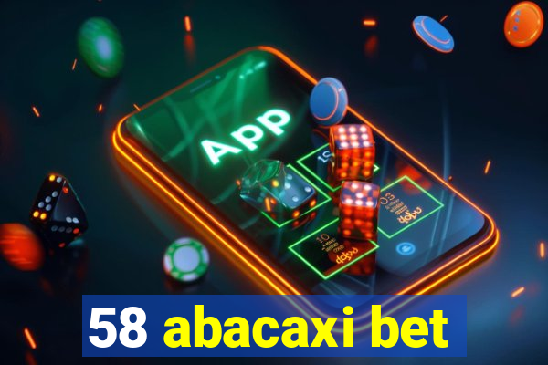 58 abacaxi bet