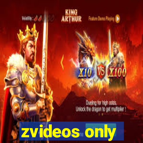 zvideos only