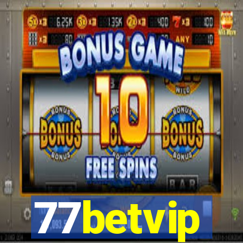 77betvip