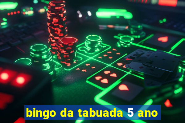 bingo da tabuada 5 ano